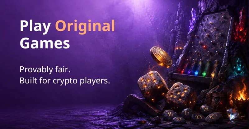 Play Original Games - provably fair, built for crypto players